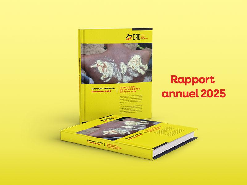 4182 VIOLATIONS DES DROITS HUMAINS AU CONGO EN 2025 SELON LE CAD