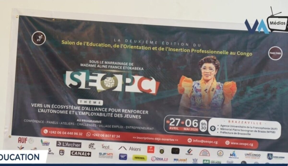 SEOPC 2026 : L’ORIENTATION DES JEUNES AU CŒUR DE LA DEUXIÈME ÉDITION